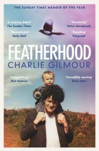Featherhood by Charlie Gilmour